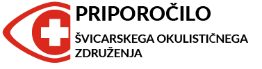 Rekomendacja Szwajcarskiego Towarzystwa Okulistycznego